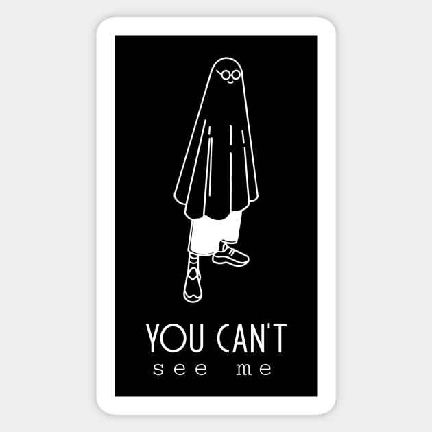 You Can't see me Sticker by Horisondesignz